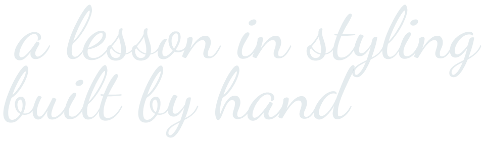 Built by hand